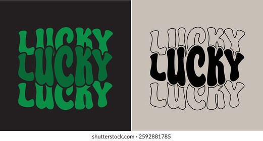 Lucky groovy text St. Patrick's Day Observed every year of March 17th, Patrick Celebration sticker t shirt design vector