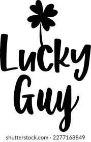 Lucky Guy is a great St. Patrick’s Day or lucky man graphic that can be used for t-shirt, mugs, or any other products as well as promotional products.