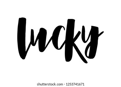 Lucky - hand drawn brush modern lettering. St. Patrick's Day celebration typography. For t shirt, print, poster, greeting card. Vector illustration isolated on white background.