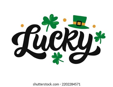 Lucky Hand written vector lettering word with shamrocks isolated on white background. Happy Saint Patricks Day greeting poster Illustration, T shirt design element. Traditional Holiday