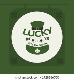 Lucky - Ireland forever; St. Patrick's Day, Green, Leprichaun, Pot with gold, four-leaf clover, celtic, shamrock, pub, beer.