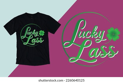 Lucky Lass T shirt, St. Patrick's Day T shirt