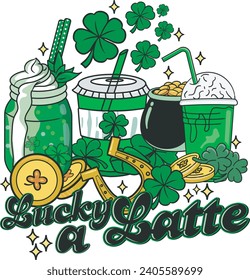 Lucky a latte lover iced cute St. Patrick's Day with coffee Graphics Designs