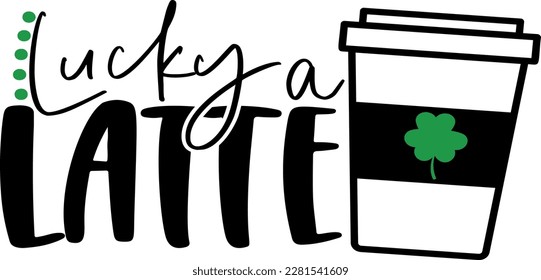 Lucky a latte t-shirt design