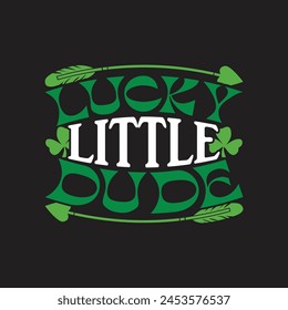 Lucky little dude vector design