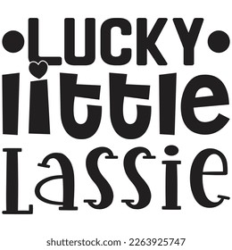 lucky little lassie t shirt design