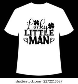 Lucky Little Mama, St. Patrick's Day Shirt Print Template, Lucky Charms, Irish, everyone has a little luck Typography Design