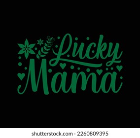 Diseño de camisetas para el día de las mamás afortunadas