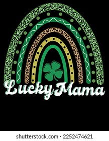 Lucky Mama Shamrock Leopard Rainbow St Patrick's Day T Shirt Design