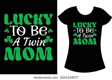 
Lucky Mama St Patrick's Day SVG t shirt design, Lucky Vibes shirt for family ,
Lucky charmer shirt,
