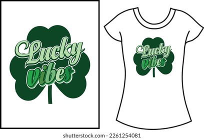 
Lucky Mama St Patrick's Day SVG t shirt design, Lucky Vibes shirt for family ,
Lucky charmer shirt,
