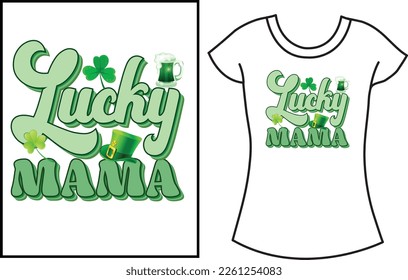 
Lucky Mama St Patrick's Day SVG t shirt design, Lucky Vibes shirt for family ,
Lucky charmer shirt,
