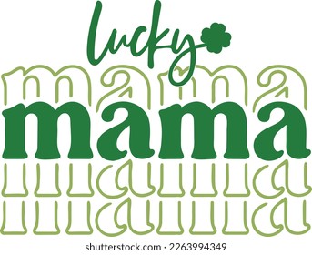 Lucky Mama St Patrick's Day Retro Groovy Shamrock Mom Mother Lucky