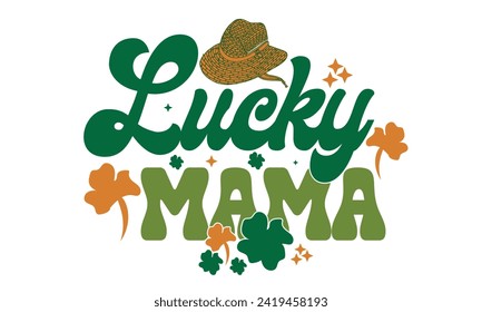 Lucky Mama St. Patrick's Day Design