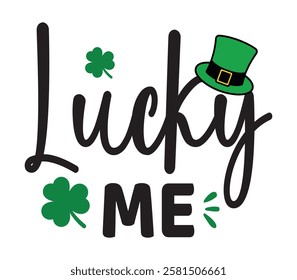 lucky me - Happy St. Patrick typography T-shirt vector, Saint Patrick's Day gnome Illustration Design, lucky shamrock Clipart