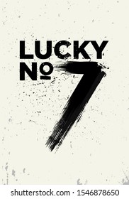 lucky number seven tshirt print quotes vector design illustration