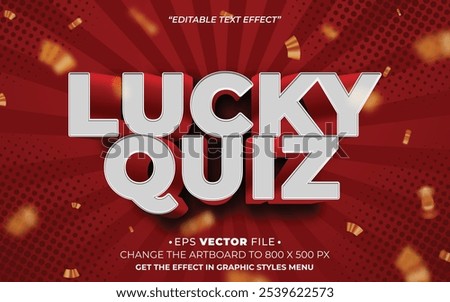 Lucky Quiz text effect 3d editable vector