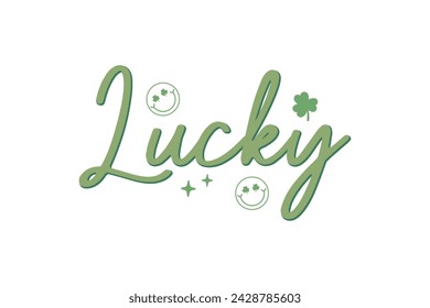 Lucky Retro St.Patrick’s Day Quote T shirt design 