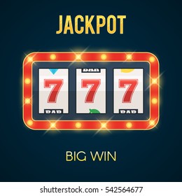 Lucky seven Jackpot on slot machine with glowing lamps. Big Win concept. Vector illustration for web banner, online casino