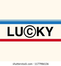Lucky Slogan with Stripes for T-Shirt Graphic Vector Print