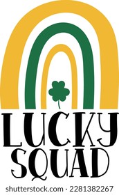 Lucky squad st. patrick's day t-shirt design