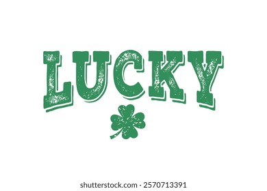 Lucky, St. Patrick’s Day Typography t Shirt Design