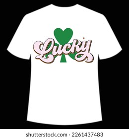 lucky St. Patrick's Day Shirt Print Template, Lucky Charms, Irish, everyone has a little luck Typography Design