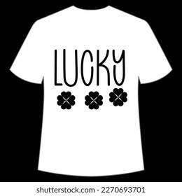 Lucky St. Patrick's Day Shirt Print Template, Lucky Charms, Irish, everyone has a little luck Typography Design