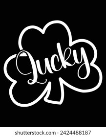 Lucky St. Patrick's day shirt print template, shamrock typography design for Ireland, Ireland culture Irish traditional t-shirt design