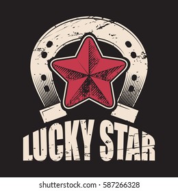 Lucky Star sign. Mascots horseshoe and star. Print on t-shirt. Vector illustration.