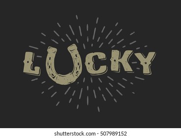 Lucky, a symbol word in vintage style.