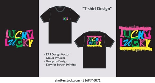 Lucky typography colorful random style theme design vector for tshirt hoodie and merchandise