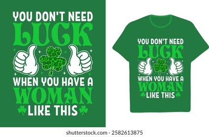 Lucky Woman St. Patrick's Day T-Shirt Design