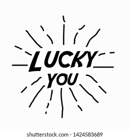 lucky you, beautiful background with sunburst theme
