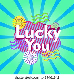 lucky you, beautiful greeting card background or banner with retro theme. design illustration