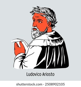 Ludovico Ariosto was an Italian poet and playwright of the Renaissance. Hand-drawn vector illustration