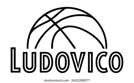 Ludovico  - first name written in sport style and stylized basketball sketch; black color; vector graphics for banners, cards, sweatshirts, prints, cricut, silhouette, sublimation