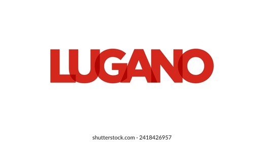 Lugano in der Schweiz Emblem für Druck und Web. Das Design zeichnet sich durch geometrischen Stil, Vektorgrafik mit gewagter Typografie in moderner Schrift aus. Grafische Slogan-Schrift einzeln auf weißem Hintergrund.