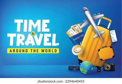 Luggage and Airplane Time to Travel Around the World Banner with Passport and Plane Ticket on a Blue Background with Sunglasses and Globe Beside the Camera Realistic 3D Design. Vector Illustration