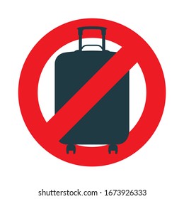 Luggage ban symbol. Suitcase in red prohibition vector sign. Stop cargo. Travel attention concept icon. Part of set.