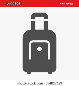 Luggage Icon. Professional, pixel perfect icon optimized for both large and small resolutions. EPS 8 format.