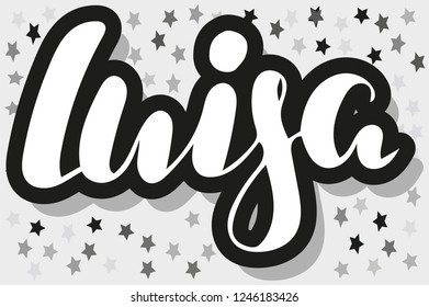 Luisa Woman's name stars pattern Hand sketched lettering vector illustration EPS 10 Template as banner, card, design, print, poster. Typography wallpaper. Modern calligraphy. Drawn inspirational