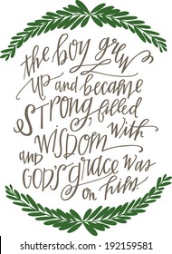 Luke 2:40 Scripture Hand-lettered 