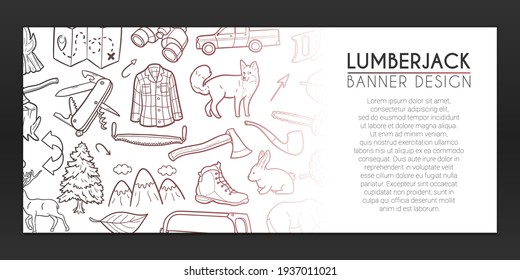 Lumberjack Banner Doodle. Wood Background Hand drawn. Work Icons illustration. Vector Horizontal Design.