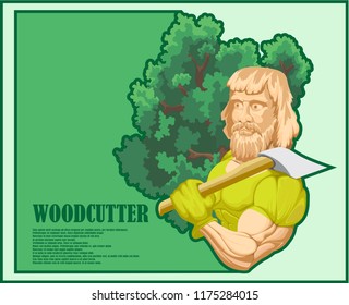 A lumberjack with a big ax