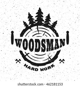 lumberjack, hard work. Emblem, t-shirt design.