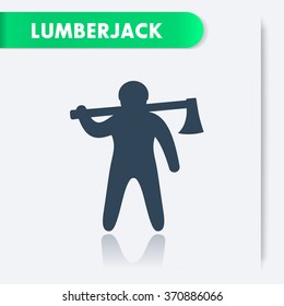 lumberjack icon, man with axe, woodcutter, lumberman, lumberer icon, vector illustration