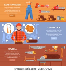 Lumberjack and sawmill horizontal banners set with working clothes tools equipment and wood isolated vector illustration 