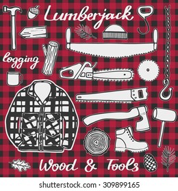 Lumberjack set, wood and tools. Hand-drawn cartoon logging stuff. Doodle drawing. Vector illustration. 