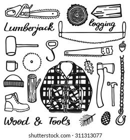 Lumberjack set, wood and tools. Hand-drawn cartoon logging stuff. Doodle drawing. Vector illustration. 